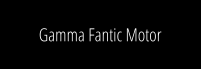 Gamma Fantic Motor
